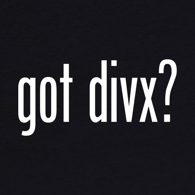 Got DIVX? by TheDigitalBits